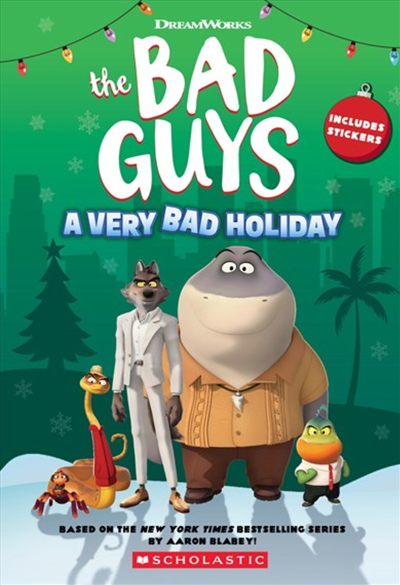The Bad Guys: A Very Bad Holiday (DreamWorks)/Product Detail/Childrens Fiction Books