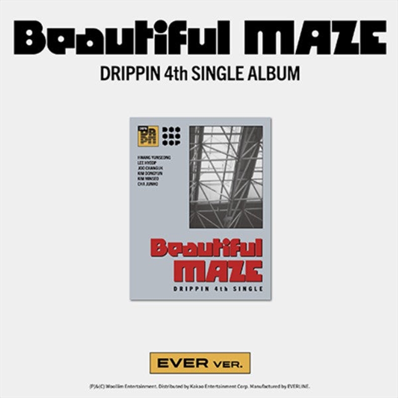 Drippin - Beautiful Maze 4Th Single Album Ever Ver/Product Detail/World