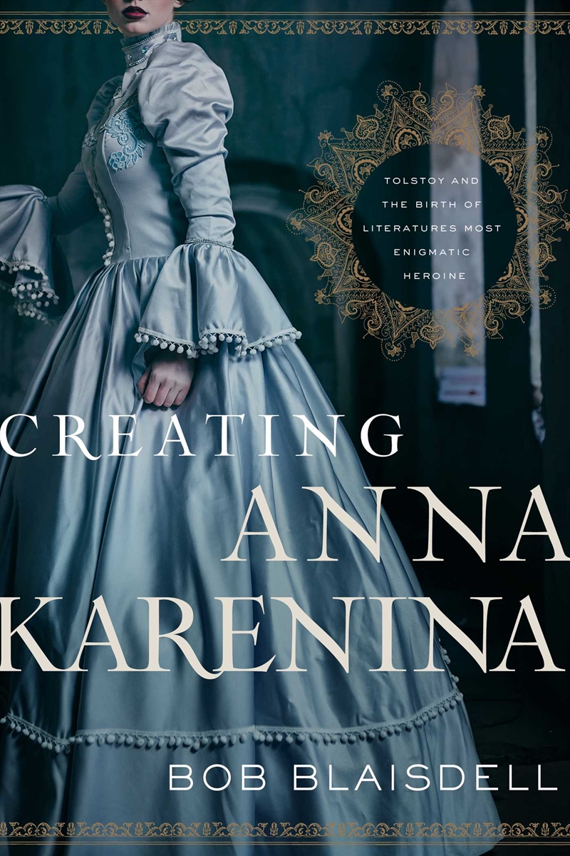 Creating Anna Karenina/Product Detail/Literature & Poetry