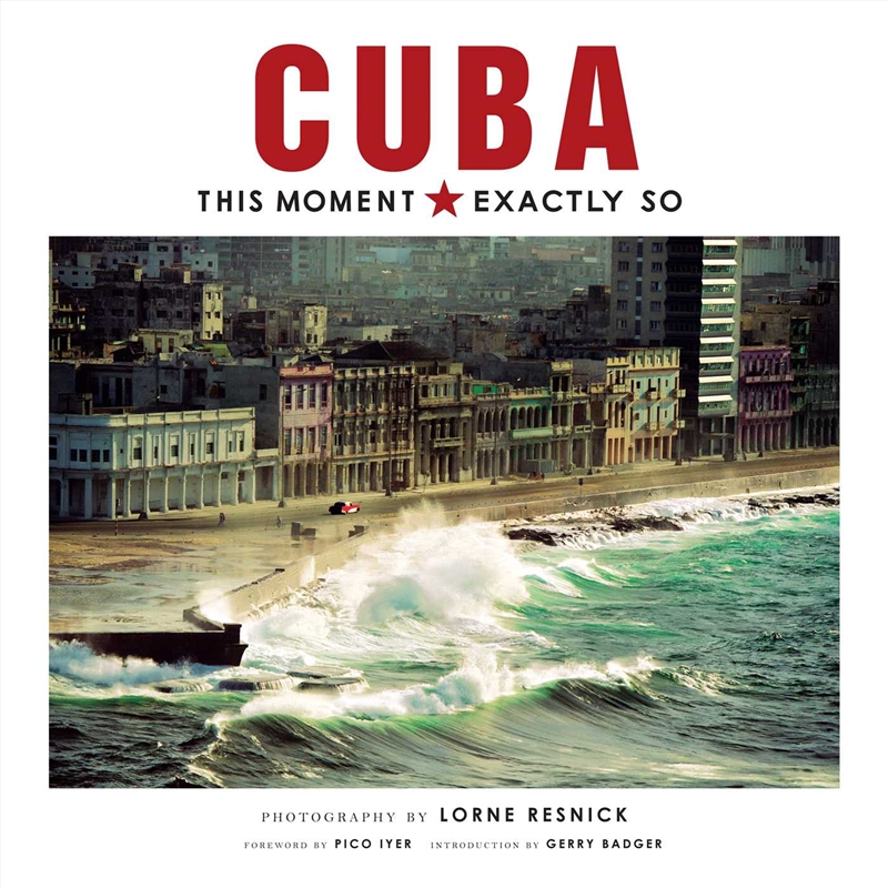 Cuba: This Moment, Exactly So/Product Detail/Photography