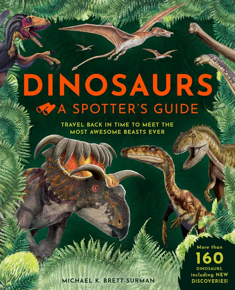 Dinosaurs: A Spotter's Guide/Product Detail/Science
