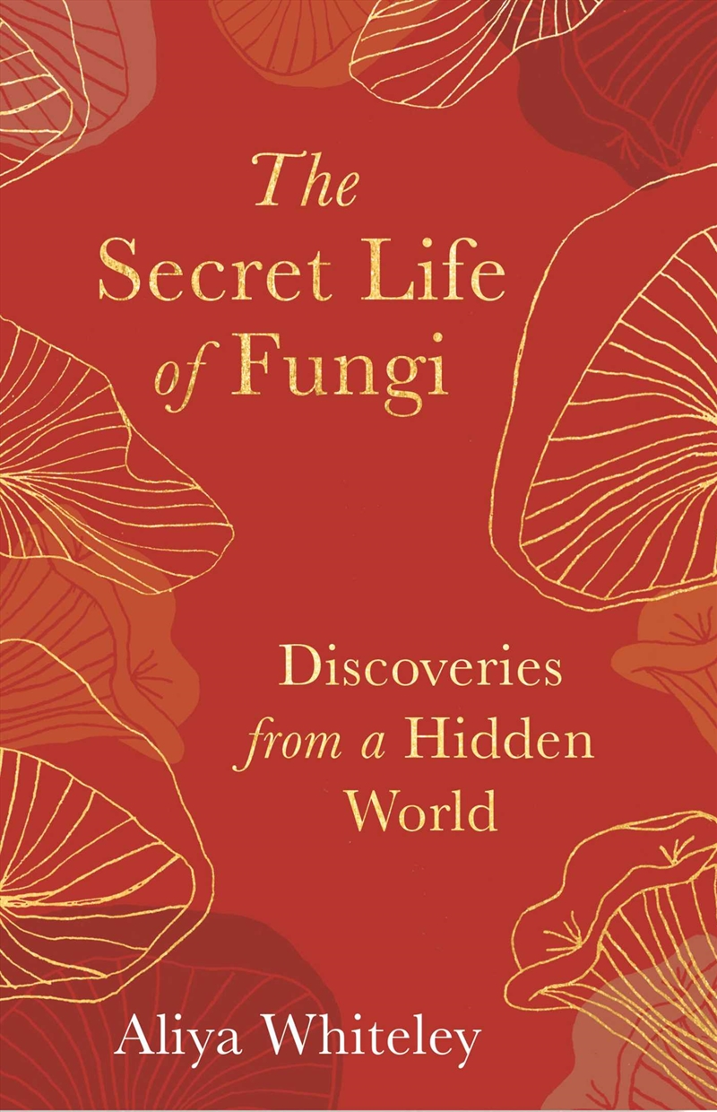 The Secret Life of Fungi/Product Detail/Animals & Nature