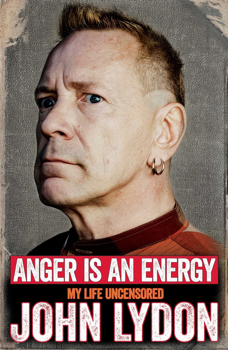 Anger is an Energy: My Life Uncensored/Product Detail/Arts & Entertainment Biographies