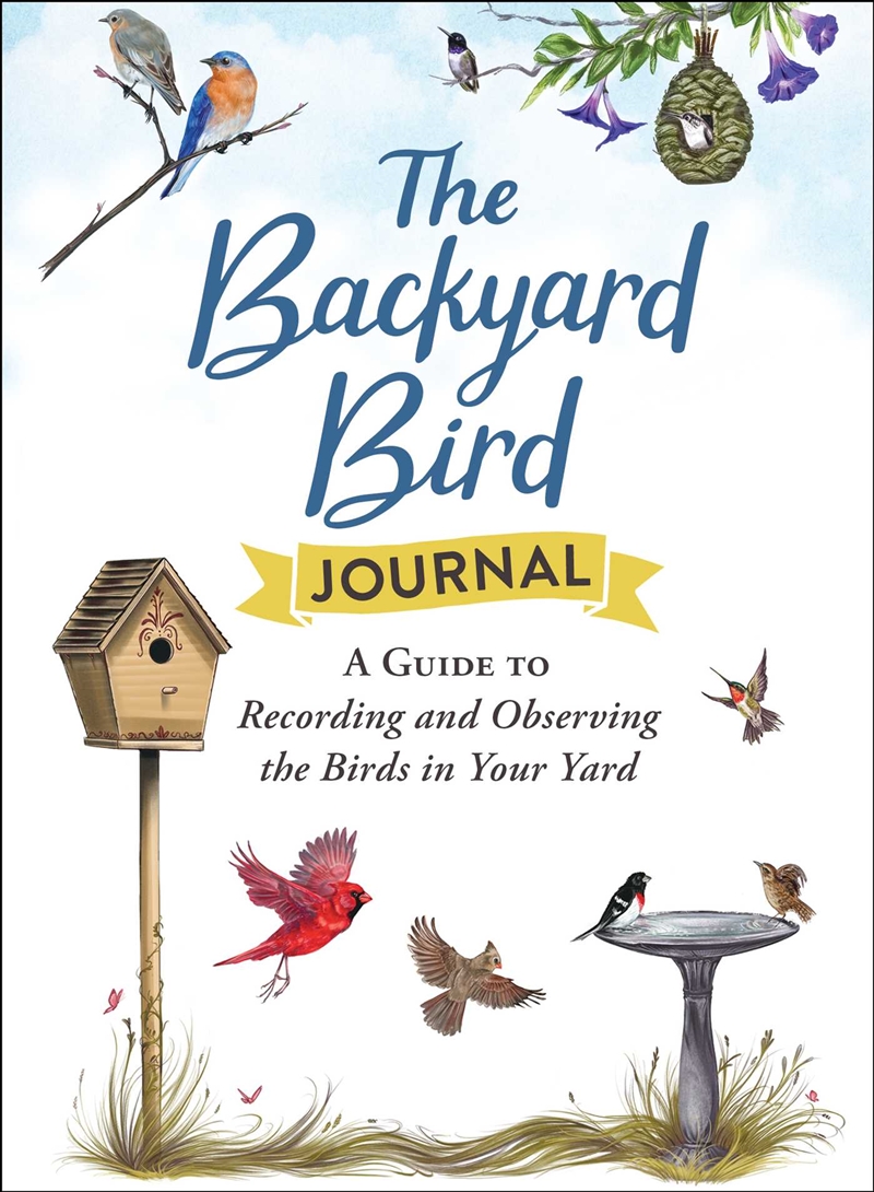 The Backyard Bird Journal/Product Detail/Animals & Nature
