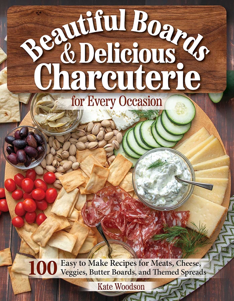 Beautiful Boards & Delicious Charcuterie for Every Occasion/Product Detail/Recipes, Food & Drink