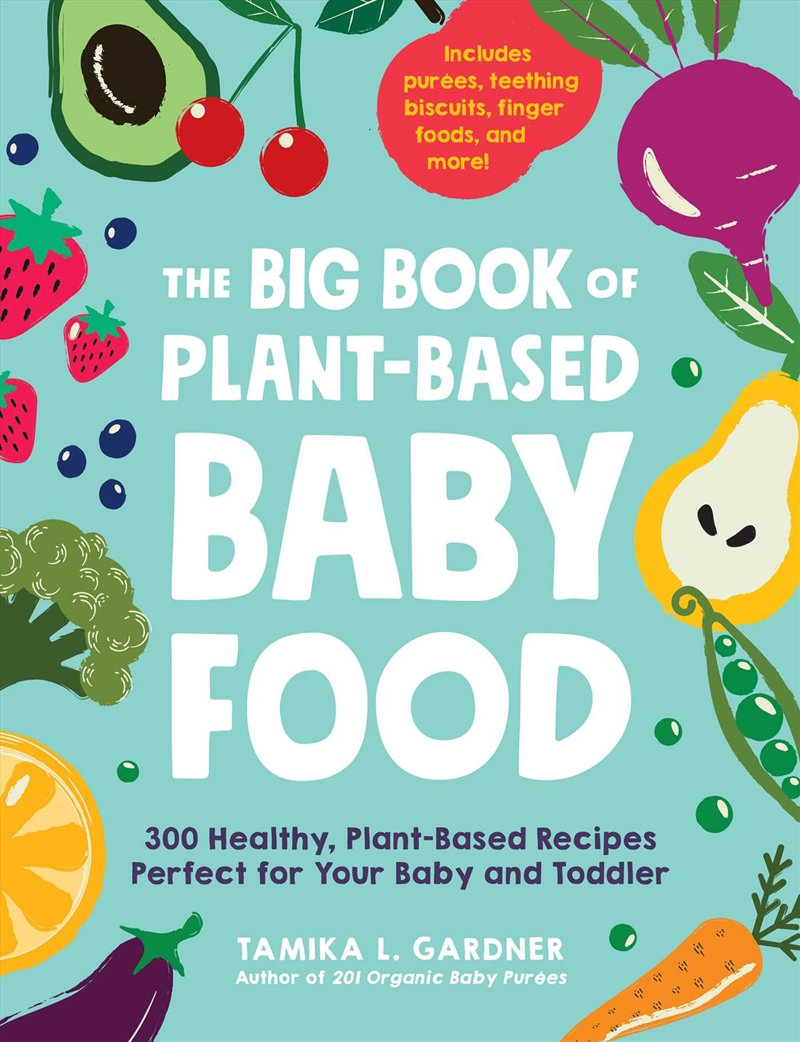 The Big Book of Plant-Based Baby Food/Product Detail/Recipes, Food & Drink