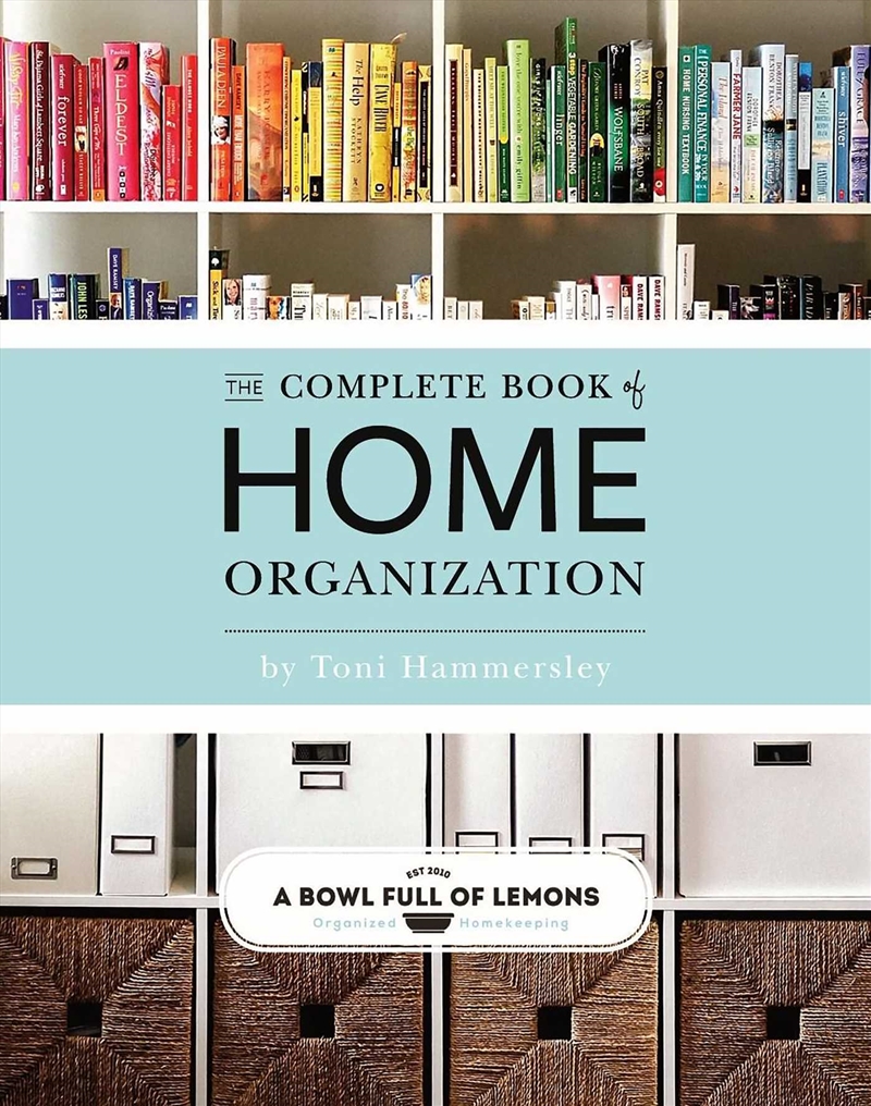 The Complete Book of Home Organization/Product Detail/House and Home Design