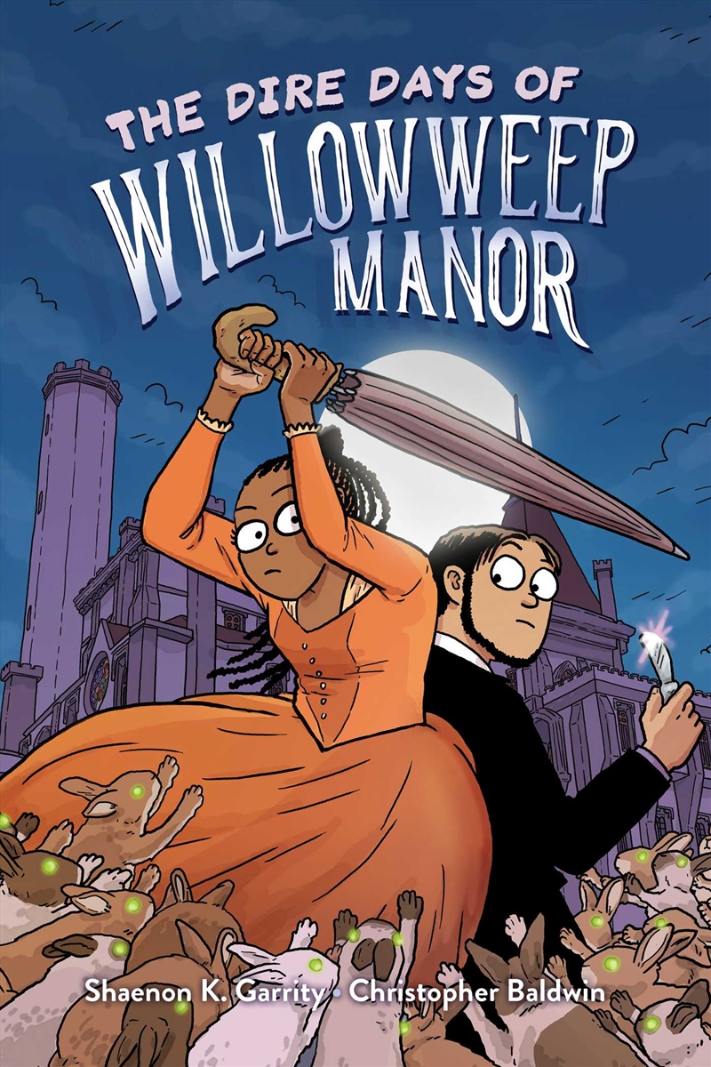 The Dire Days of Willowweep Manor/Product Detail/Young Adult Fiction