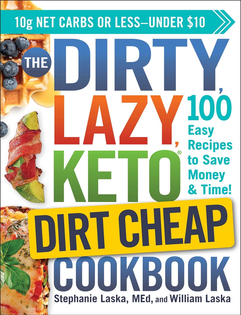 The DIRTY, LAZY, KETO Dirt Cheap Cookbook/Product Detail/Recipes, Food & Drink