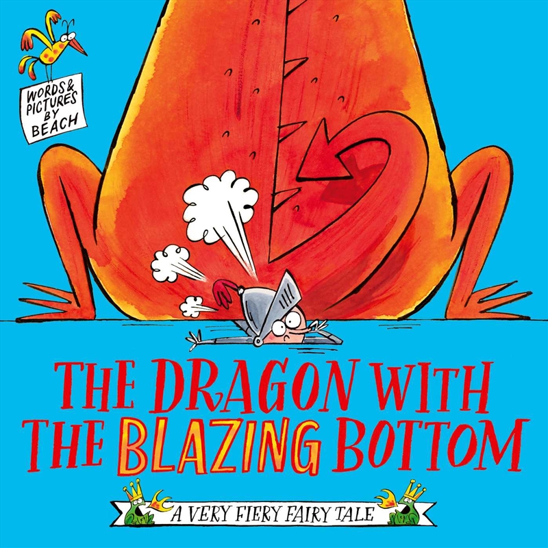 The Dragon with the Blazing Bottom/Product Detail/Early Childhood Fiction Books