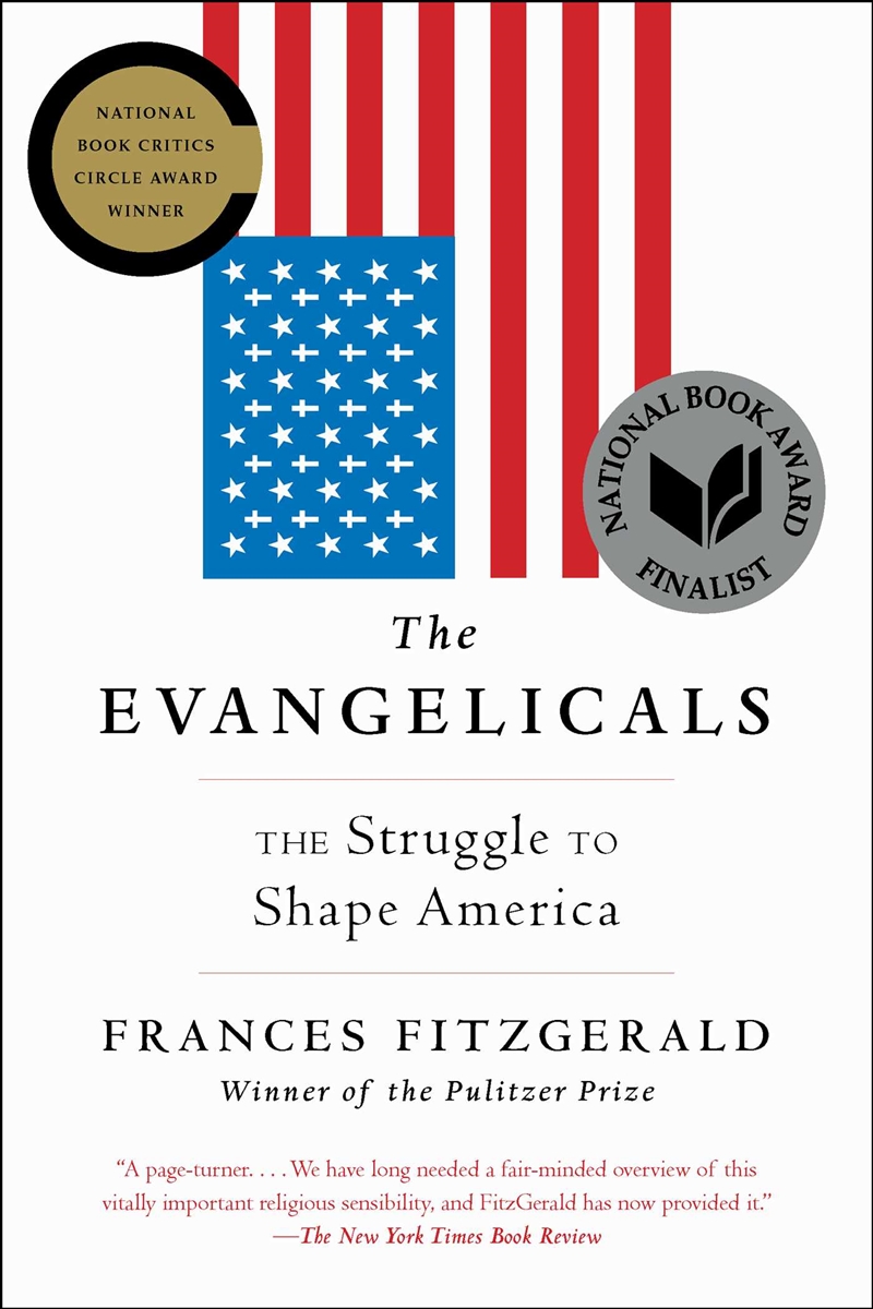 The Evangelicals/Product Detail/Politics & Government