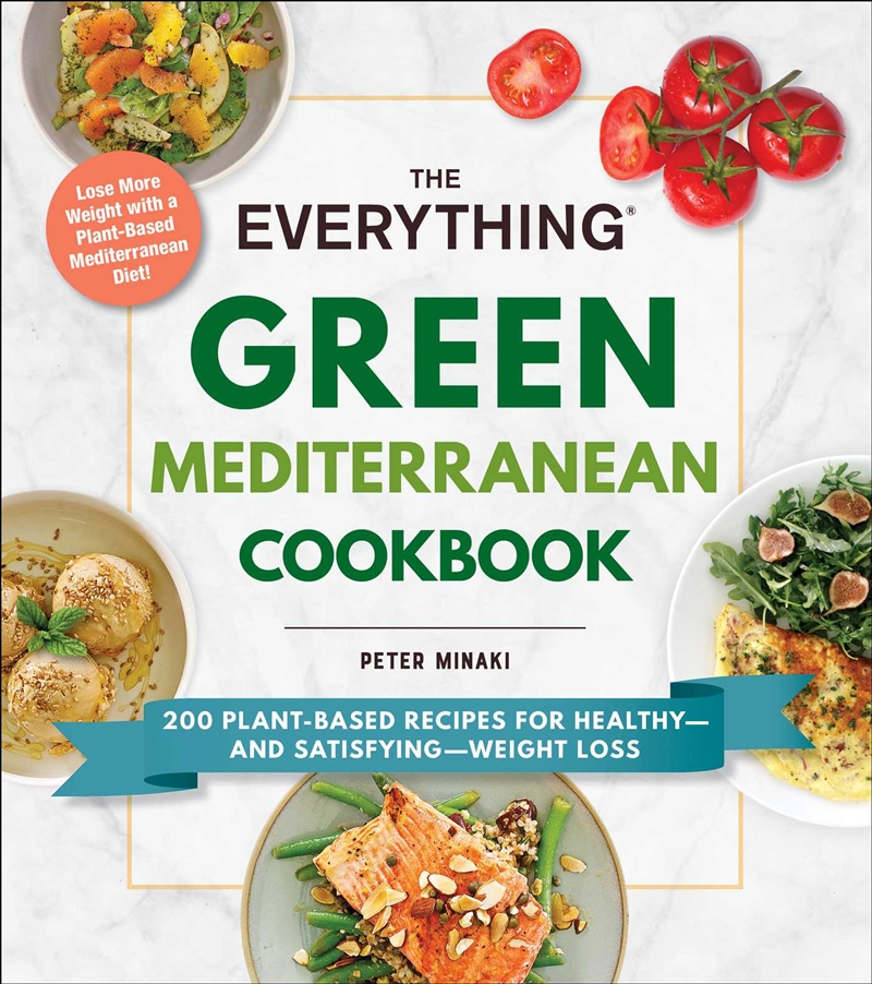 The Everything Green Mediterranean Cookbook/Product Detail/Recipes, Food & Drink