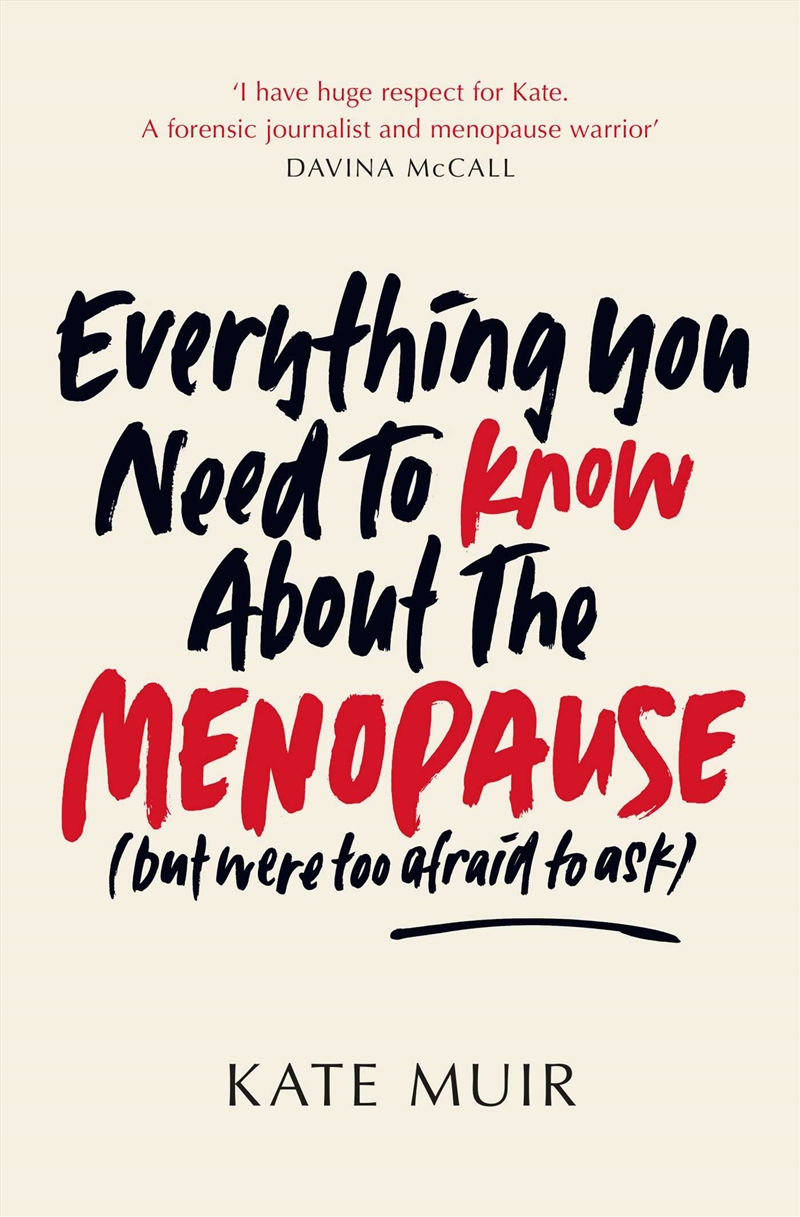 Everything You Need to Know About the Menopause (but were too afraid to ask)/Product Detail/Adult Books