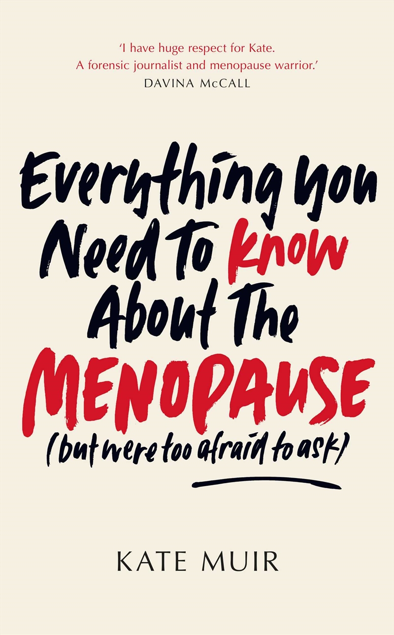 Everything You Need to Know About the Menopause (but were too afraid to ask)/Product Detail/Adult Books