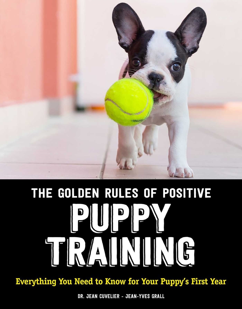 The Golden Rules of Positive Puppy Training/Product Detail/Animals & Nature