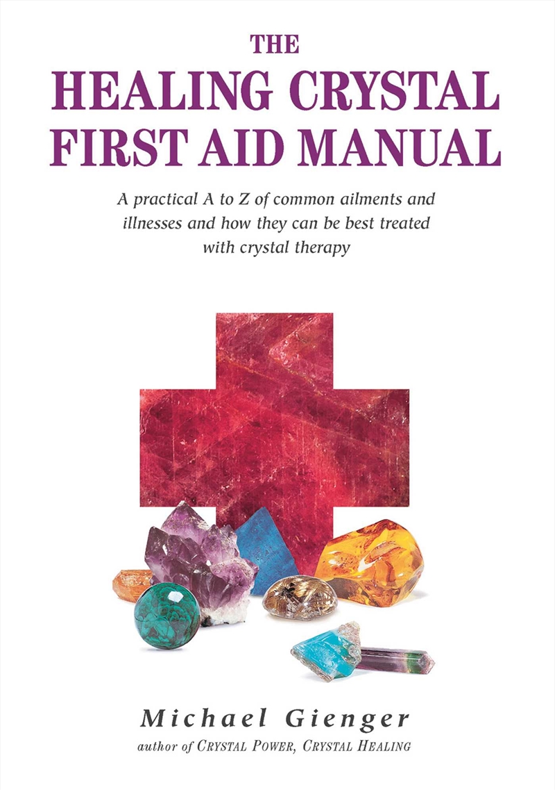 The Healing Crystals First Aid Manual/Product Detail/Religion & Beliefs