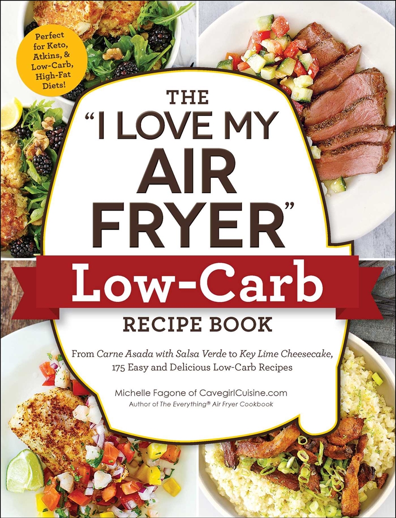 The "I Love My Air Fryer" Low-Carb Recipe Book/Product Detail/Recipes, Food & Drink