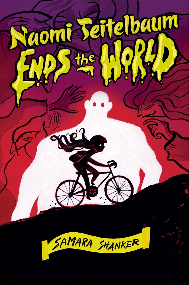 Naomi Teitelbaum Ends The World/Product Detail/Young Adult Fiction