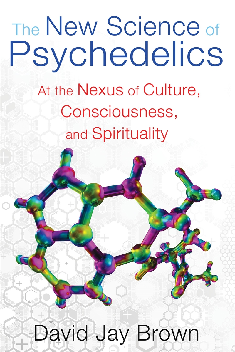 The New Science of Psychedelics/Product Detail/Religion & Beliefs