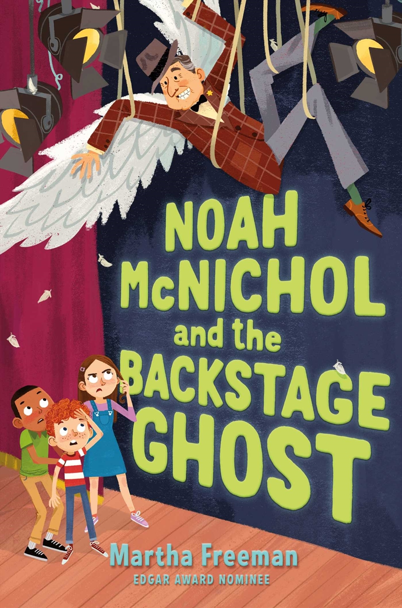 Noah Mcnichol And The Backstage Ghost/Product Detail/Childrens Fiction Books