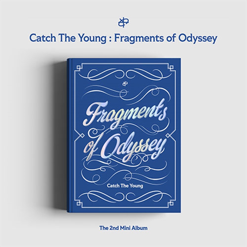 Catch The Young - Fragments Of Odyssey/Product Detail/World
