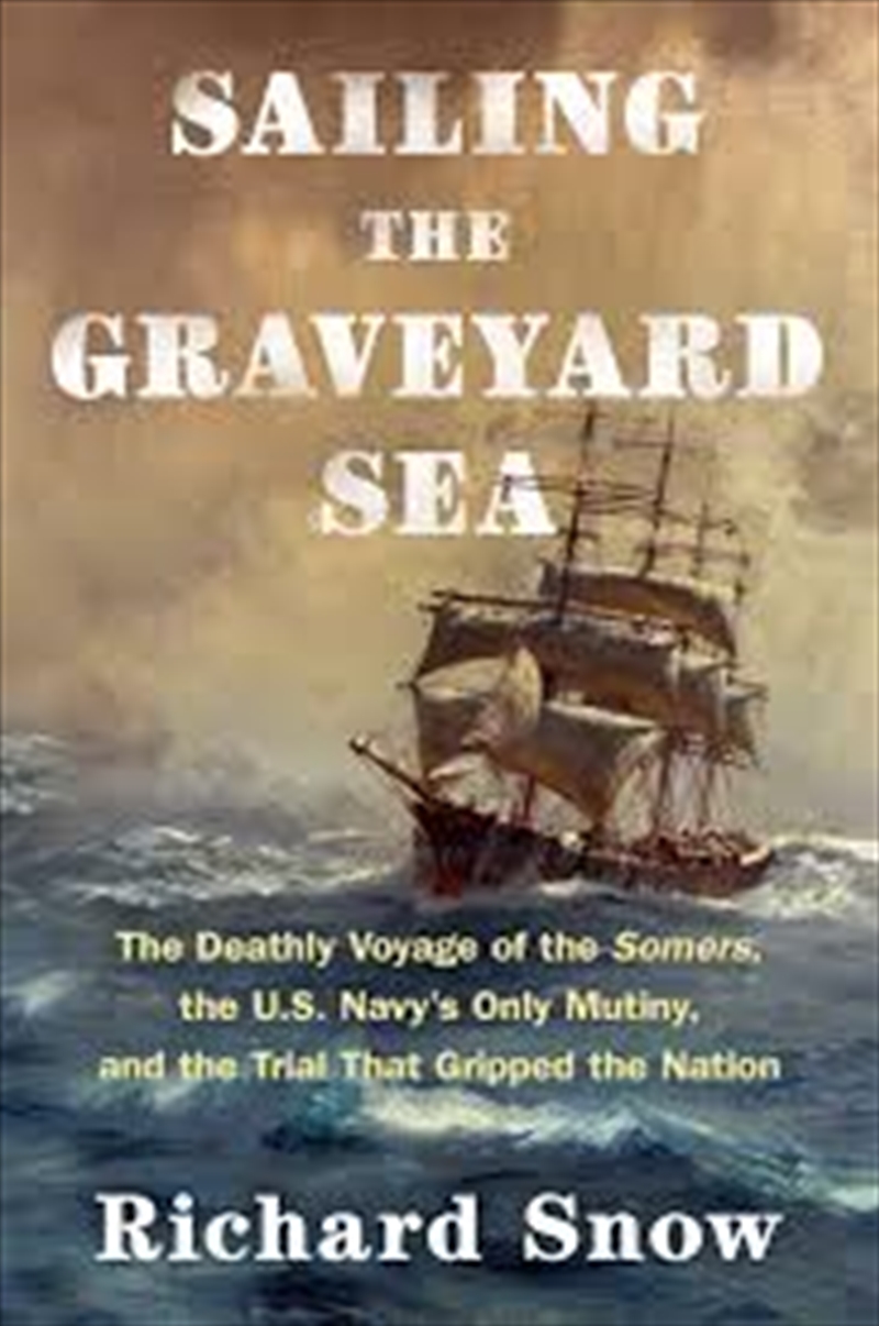 Sailing the Graveyard Sea/Product Detail/History