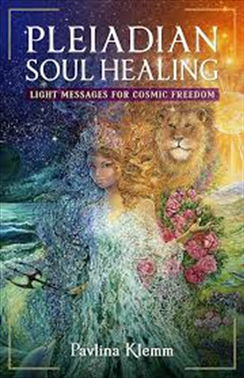 Pleiadian Soul Healing/Product Detail/Self Help & Personal Development