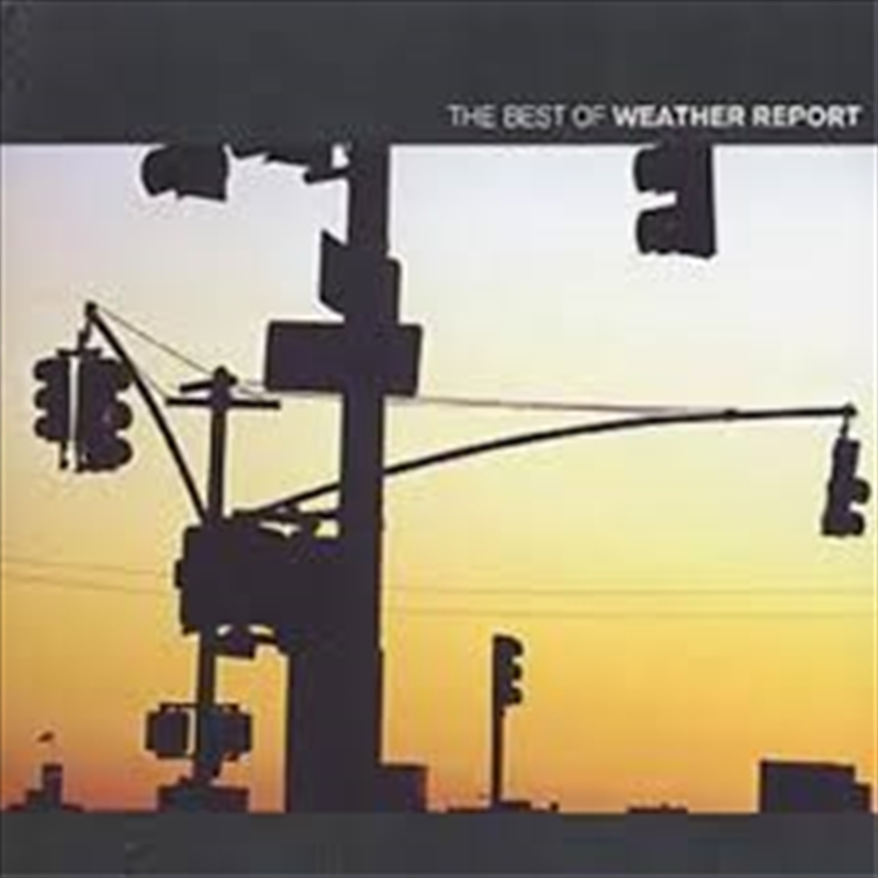 Best Of Weather Report/Product Detail/Jazz