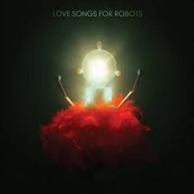 Love Songs For Robots/Product Detail/Alternative