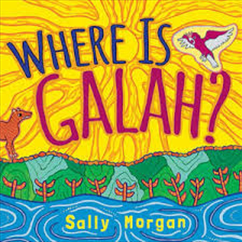 Where Is Galah?/Product Detail/Early Childhood Fiction Books