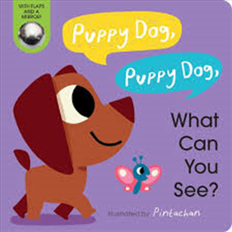 Puppy Dog Puppy Dog What Can You See?/Product Detail/Early Childhood Fiction Books