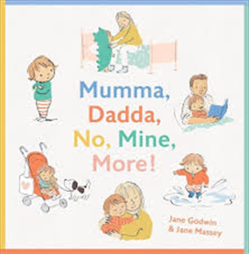 Mumma, Dadda, No, Mine, More/Product Detail/Early Childhood Fiction Books