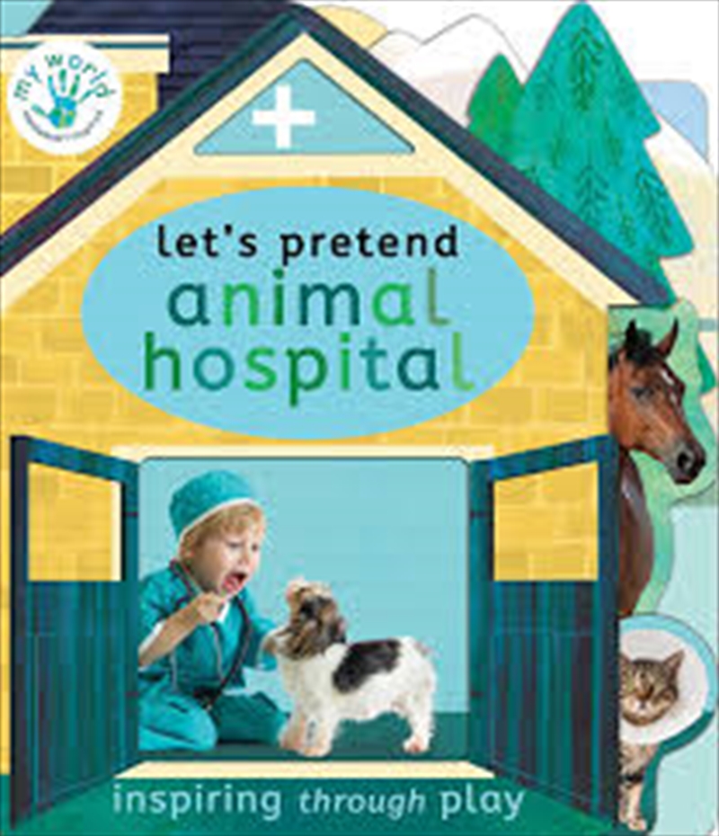 Let's Pretend Animal Hospital/Product Detail/Early Childhood Fiction Books