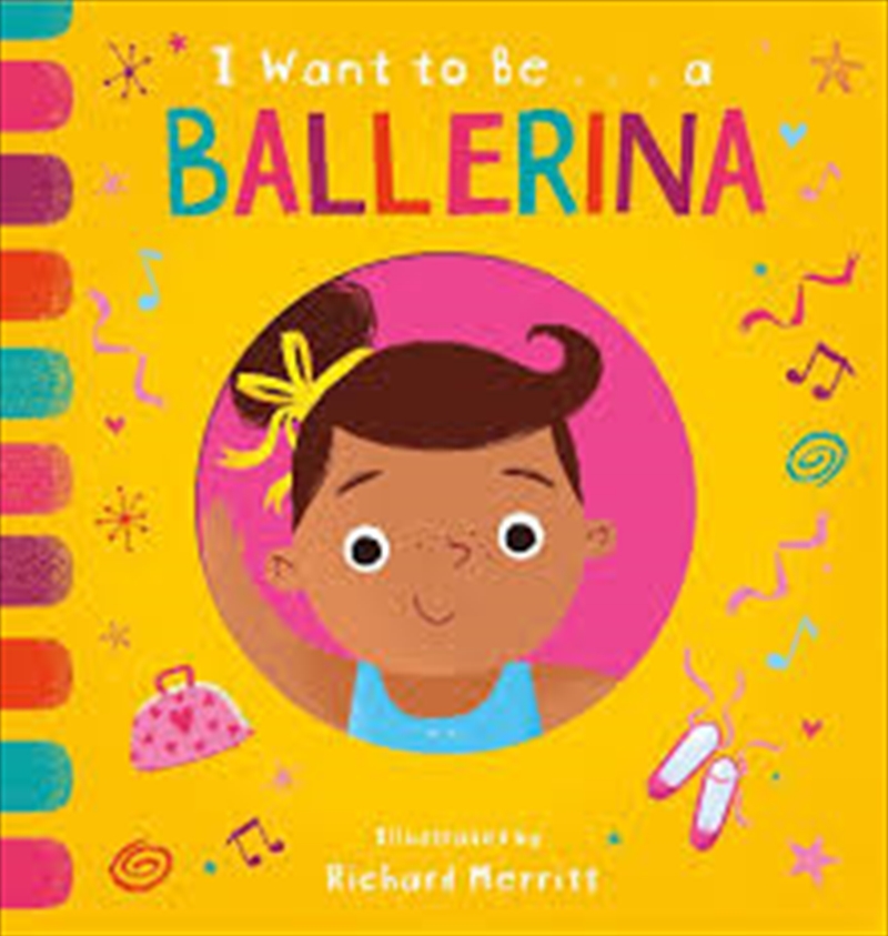 I Want To Be A Ballerina/Product Detail/Early Childhood Fiction Books