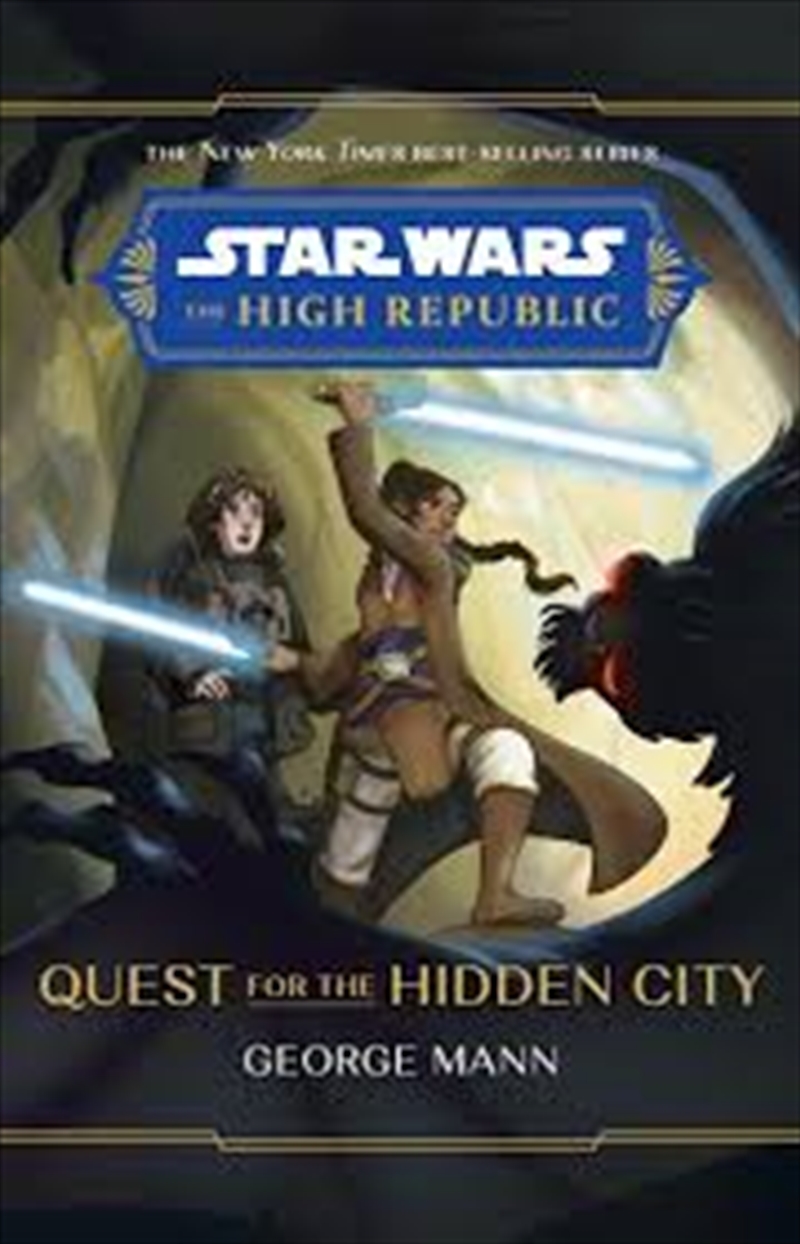 High Republic: The Quest For The Hidden City, The/Product Detail/Young Adult Fiction