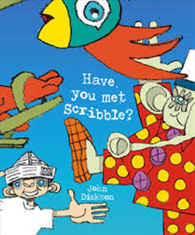 Have You Met Scribble?/Product Detail/Childrens