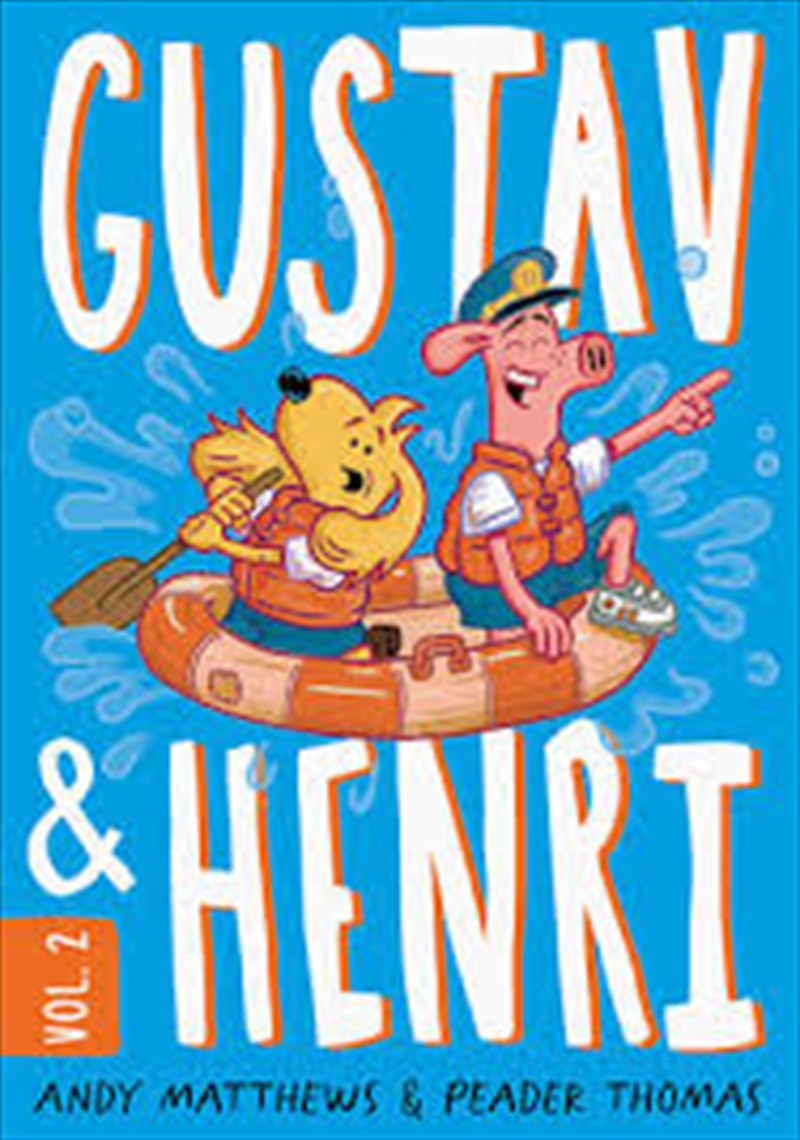 Gustav And Henri: Volume #2/Product Detail/Childrens Fiction Books