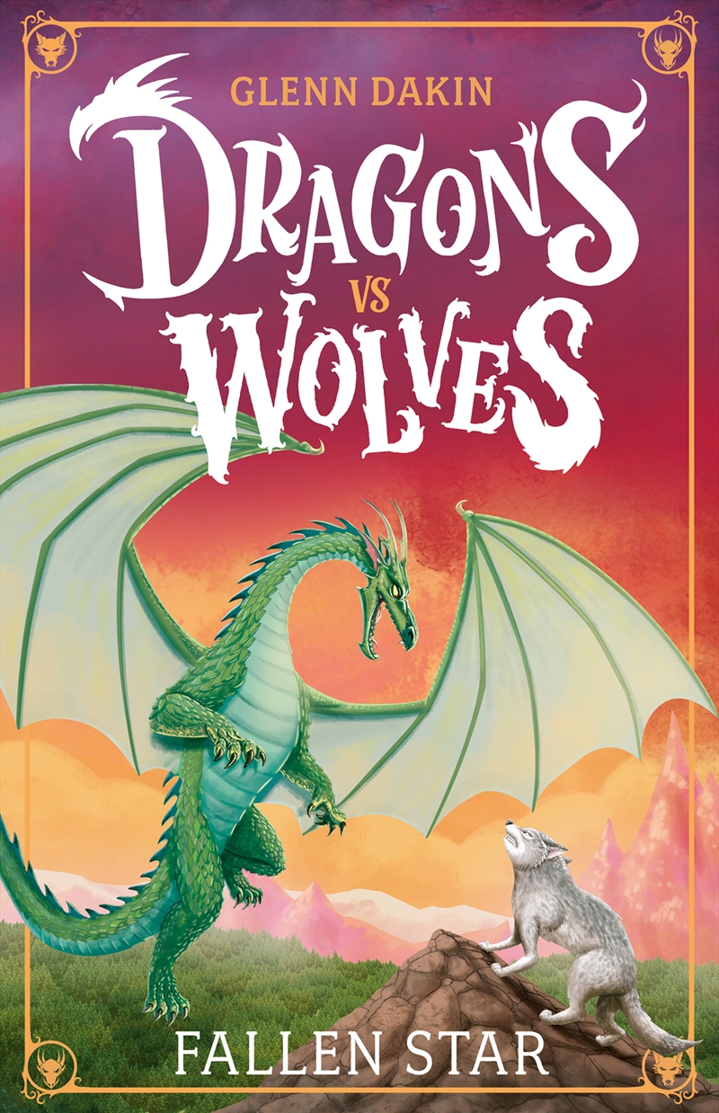 Fallen Star (Dragons Vs Wolves #1)/Product Detail/Childrens Fiction Books