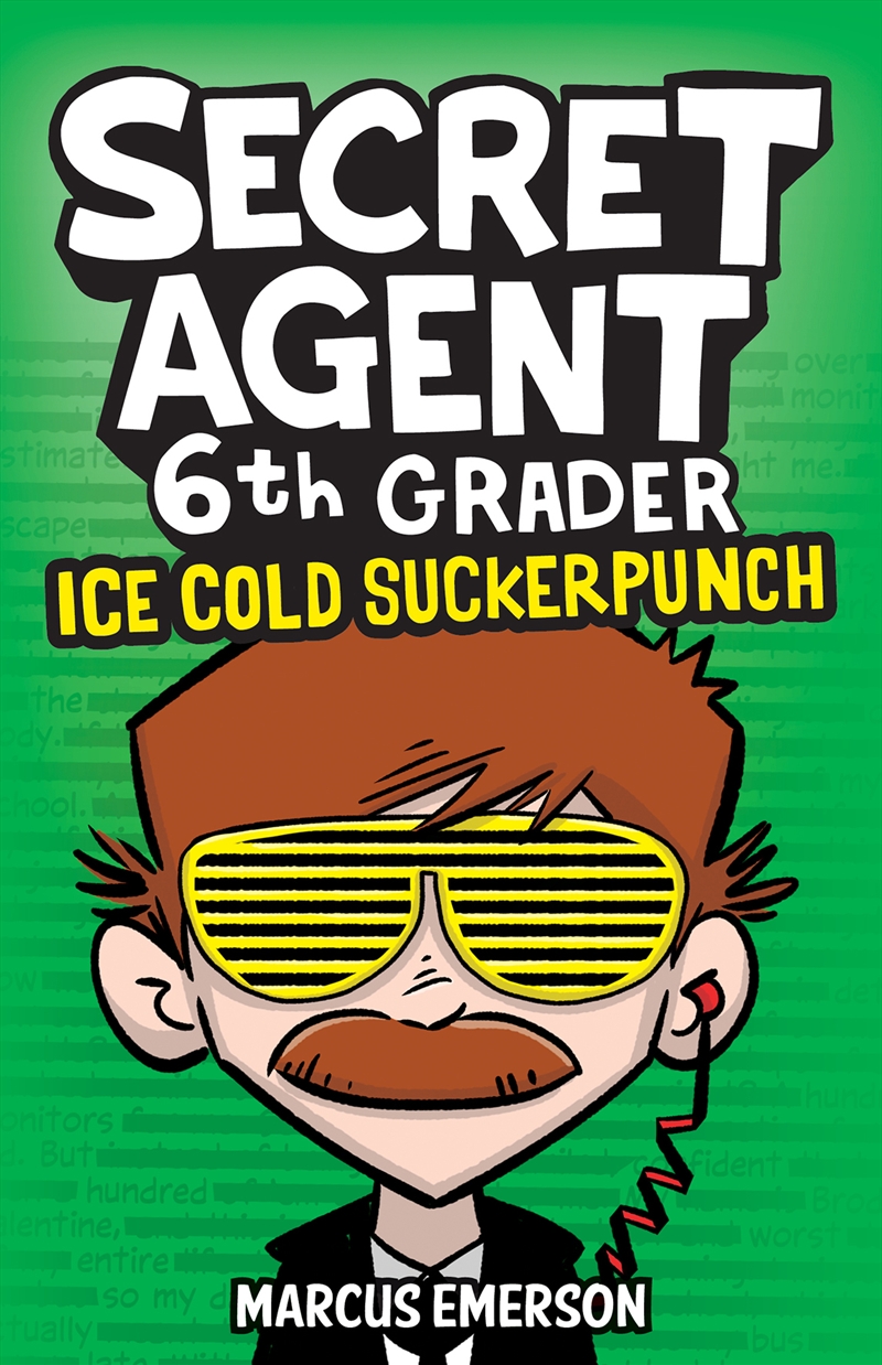 Ice Cold Suckerpunch (Secret Agent 6th Grader #2)/Product Detail/Childrens Fiction Books