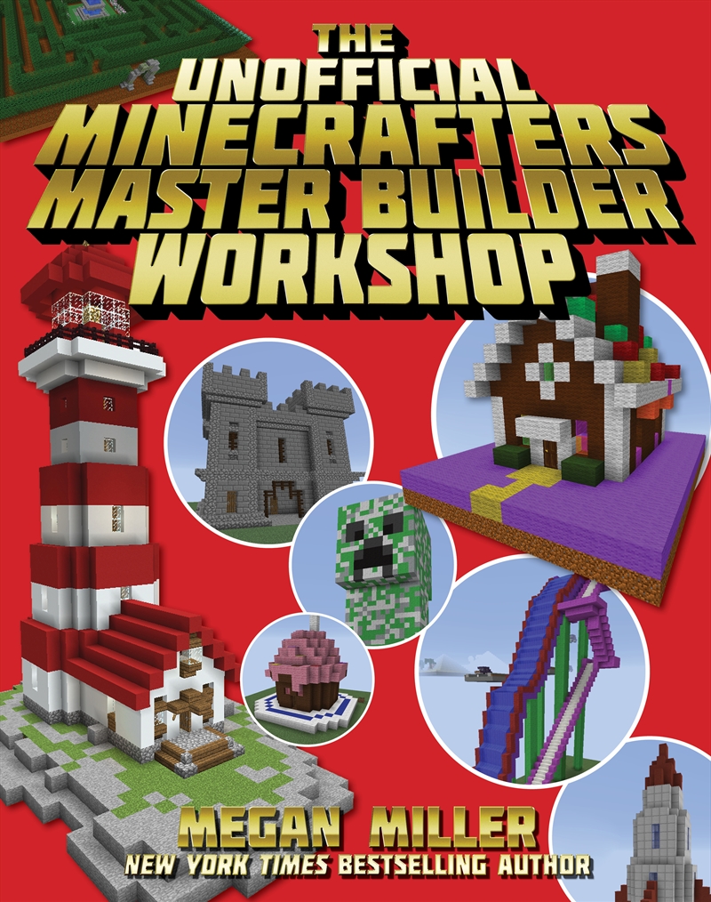 The Unofficial Minecrafters Master Builder Workshop/Product Detail/Childrens Fiction Books