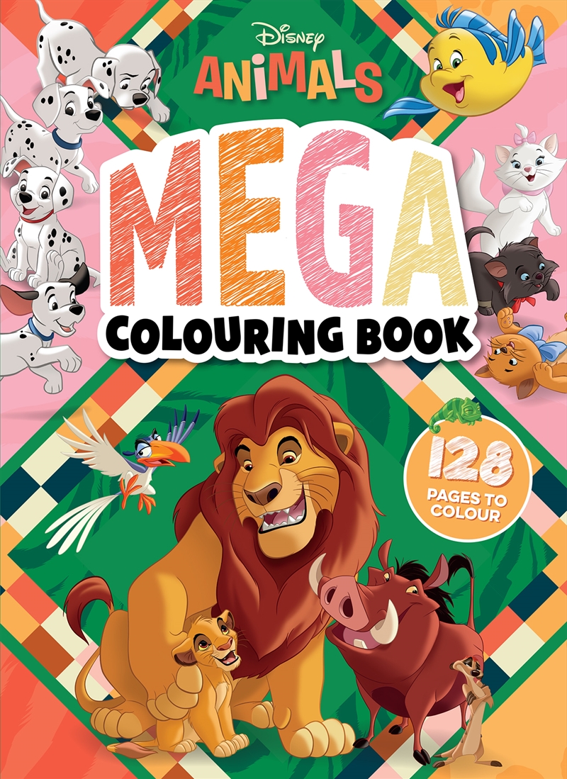 Disney Animals: Mega Colouring Book (Starring The Lion King)/Product Detail/Kids Colouring