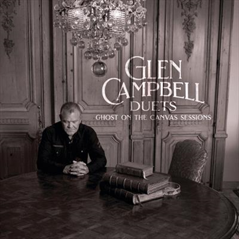 Glen Campbell Duets - Ghost On The Canvas Sessions/Product Detail/Country