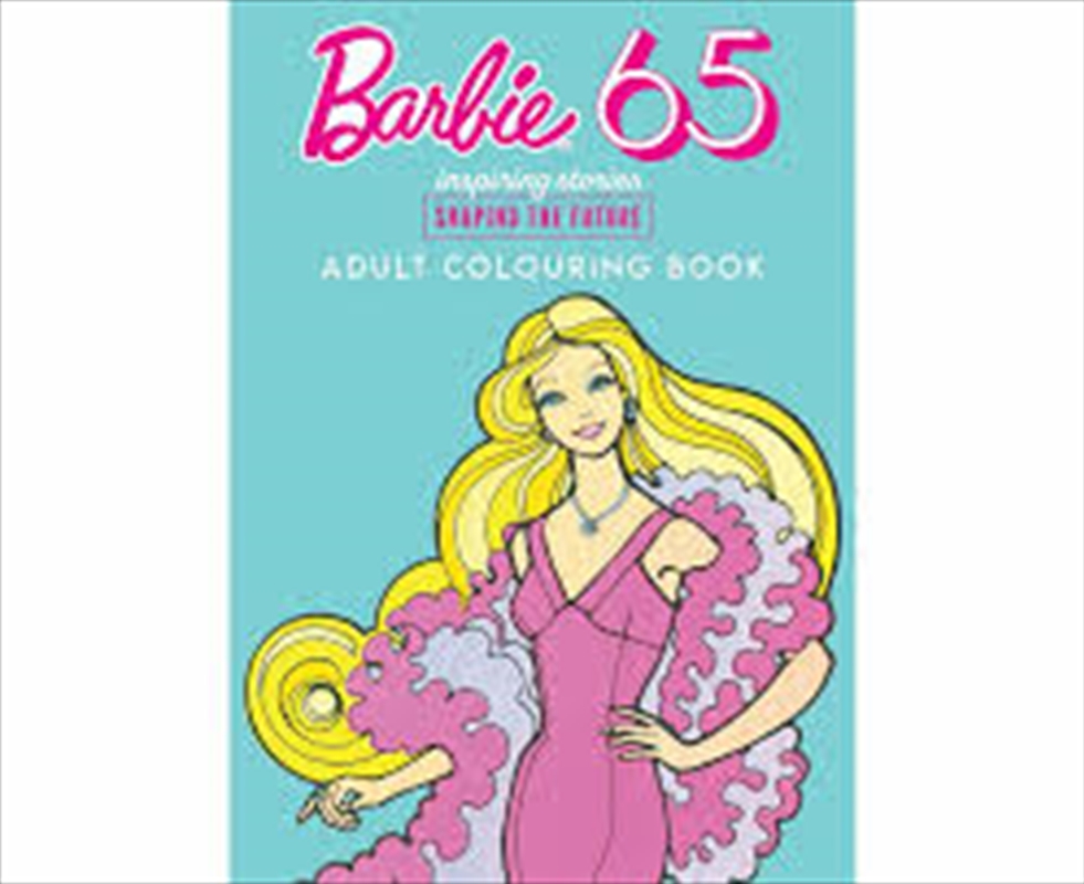 Barbie 65th Anniversary: Adult Colouring Book (Mattel)/Product Detail/Adults Colouring