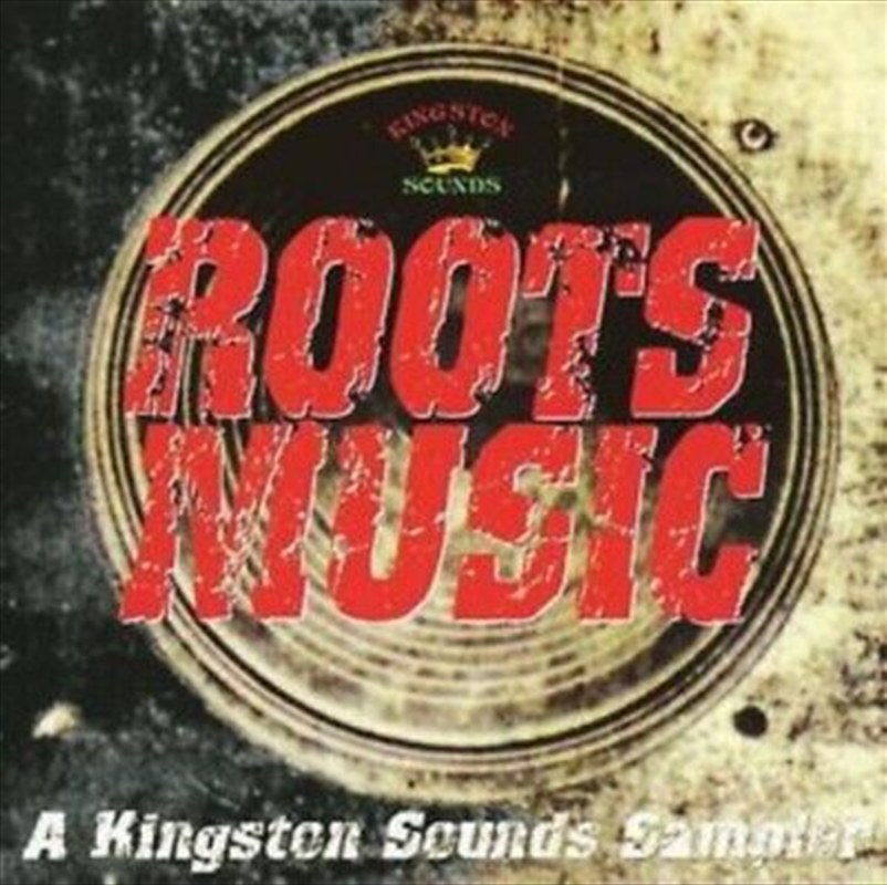 Roots Music: Kingston Sounds S/Product Detail/Various