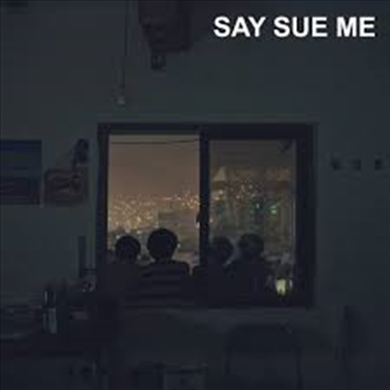 Say Sue Me/Product Detail/Rock