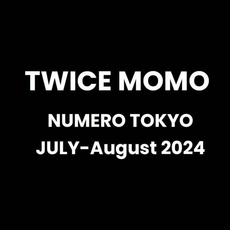 Numero Tokyo 2024. 07-08 (Japan) [Cover : Twice Momo]/Product Detail/World
