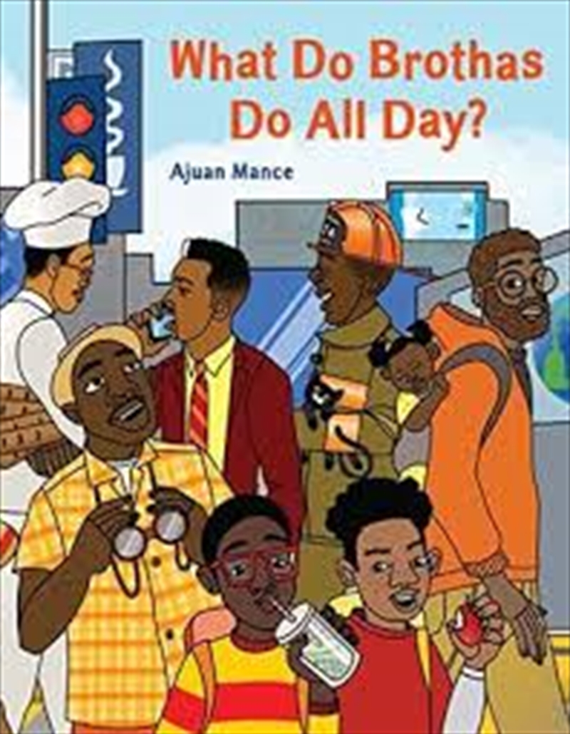 What Do Brothas Do All Day?/Product Detail/Early Childhood Fiction Books