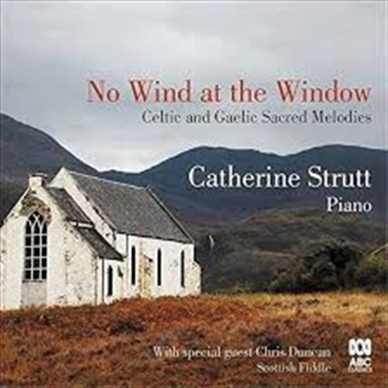 No Wind At The Window - Celtic and Gaelic Sacred Melodies/Product Detail/Classical