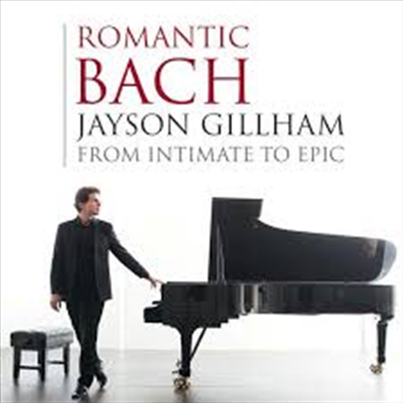 Romantic Bach - From Intimate To Epic/Product Detail/Classical