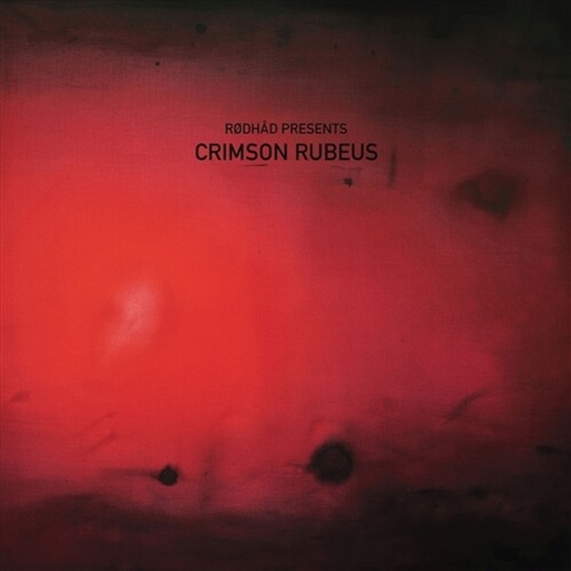 Rodhad Presents: Crimson Rubeus / Various/Product Detail/Dance